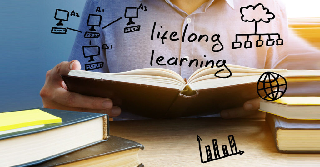 Lifelong learning is self-referential. You learn your entire life.